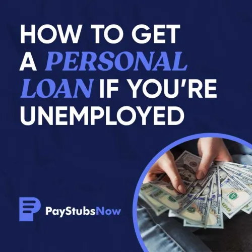 How To Get A Personal Loan If You're Unemployed