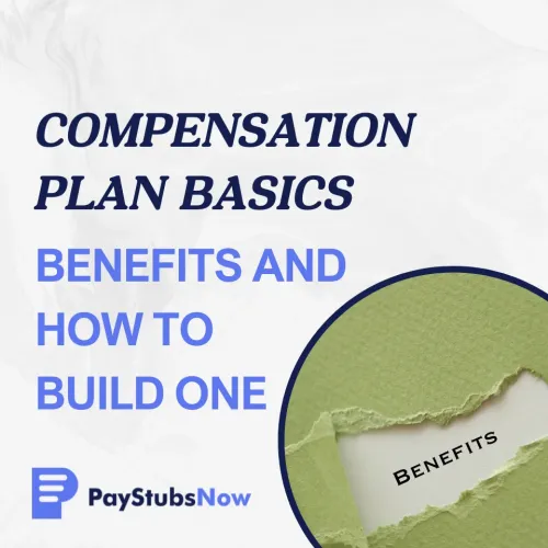 Compensation Plan Basics: Benefits and How to Build One