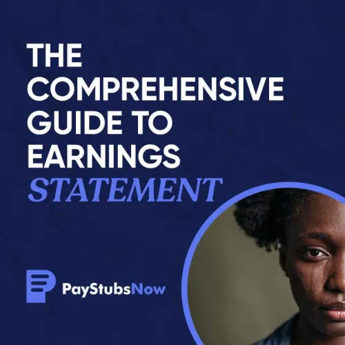 A Comprehensive Guide to your Earnings Statement