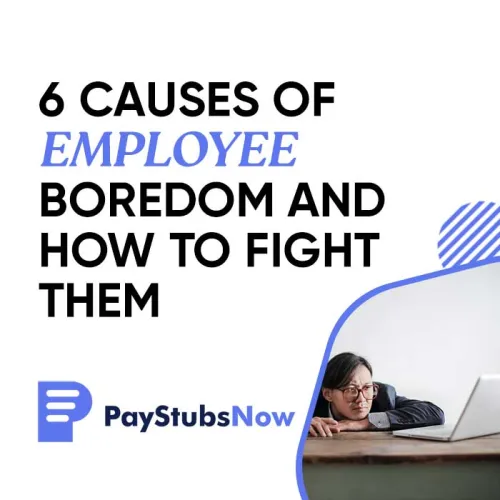 6 Causes Of Employee Boredom And How To Fight Them