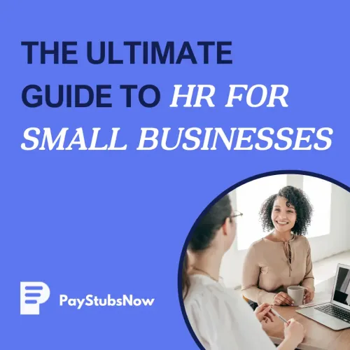 The Ultimate Guide to HR for Small Businesses [2024]