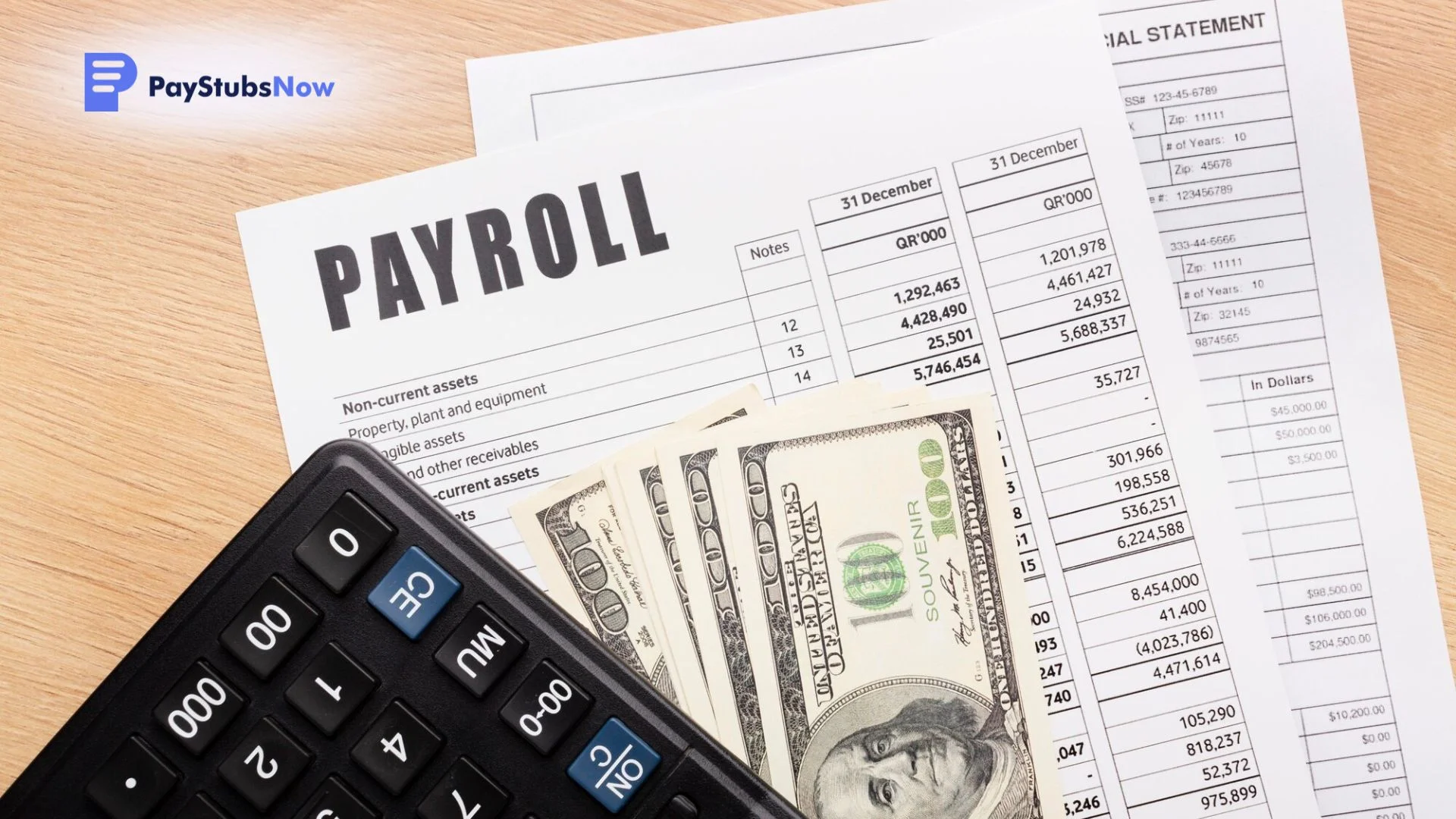 A payroll form lies on a desk underneath a calculator and some hundred-dollar bills.