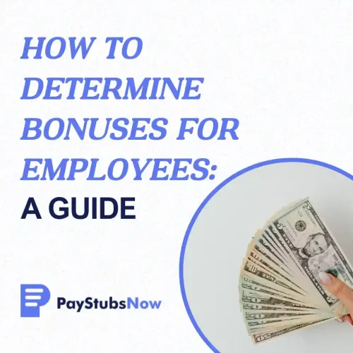How To Determine Bonuses for Employees: The Ultimate Guide