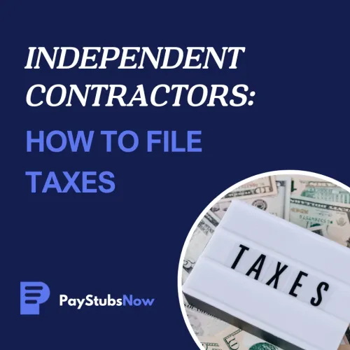 How To File Taxes as an Independent Contractor: A Guide