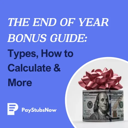 The End of Year Bonus Guide: Types, How to Calculate & More