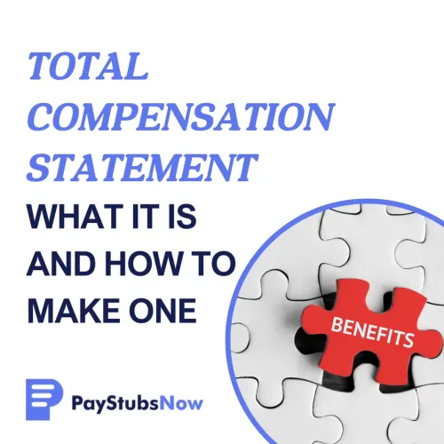 Total Compensation Statement: What It Is & How to Make One
