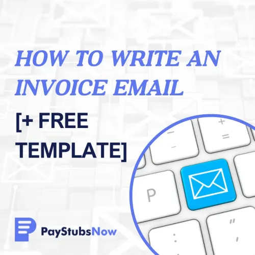 How To Write an Invoice Email [+ Free Template]