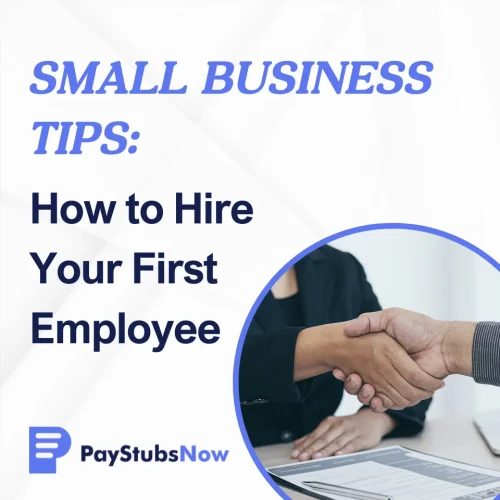 How to Hire Your First Employee for Your Small Business